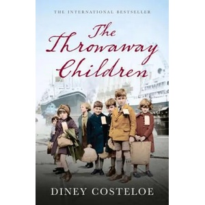Throwaway Children | Diney Costeloe (ISBN: 9781784970031)