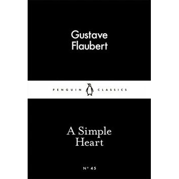 A Simple Heart - Little Black Classics - Gustave Flaubert
