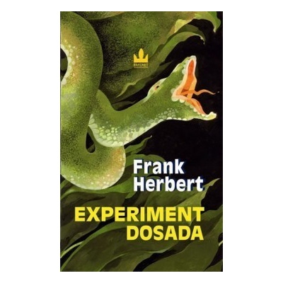 Experiment Dosada - Frank Herbert