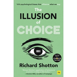 Illusion of Choice (ISBN: 9780857199744)