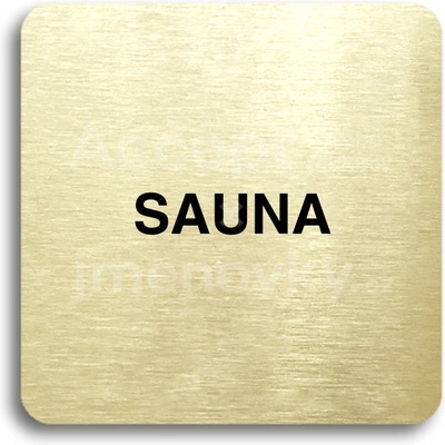 ACCEPT Piktogram sauna - zlatá tabulka - černý tisk bez rámečku