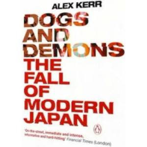 Dogs and Demons | Alex Kerr (2002)