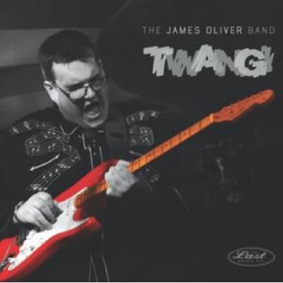 Twang - James Oliver Band LP