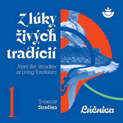 Lúčnica Umelecký Súbor Z Lúky Živých Tradícií