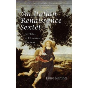 Italian Renaissance Sextet | Lauro Martines (ISBN: 9780802086501)