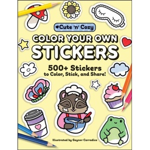 Color Your Own Stickers | CARRADICE GAYNOR (ISBN: 9781507225479)