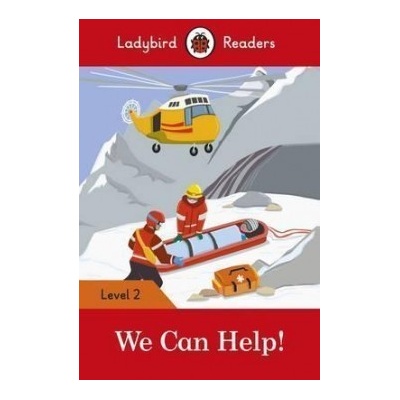 We Can Help! - Ladybird Readers Level 2Paperback