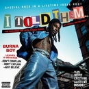 BURNA BOY - I TOLD THEM... CD