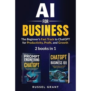 AI for Business | Russel Grant (ISBN: 9781962079129)