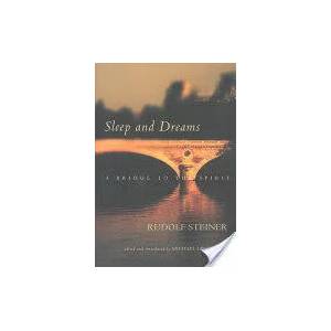 Sleep and Dreams | Rudolf Steiner (2003)