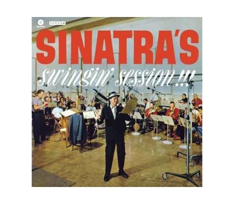 Sinatras Swinging Session Frank Sinatra