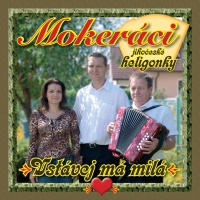 MOKERACI: VSTAVEJ MA MILA 4 CD