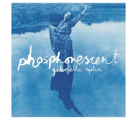 APLIN, GABRIELLE - PHOSPHORESCENT CD