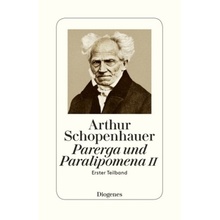 Parerga und Paralipomena. Tl.2/1 - Schopenhauer, Arthur