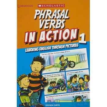 Phrasal Verbs in Action 1