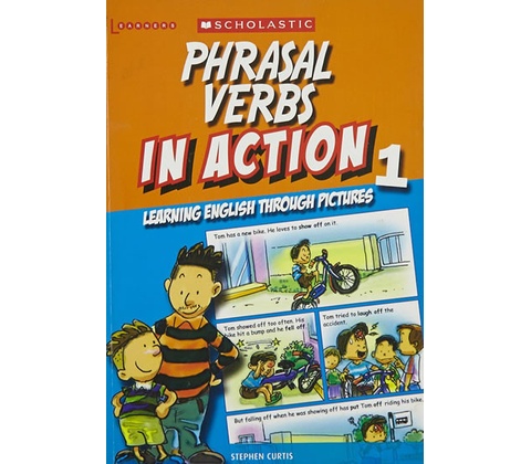 Phrasal Verbs in Action 1