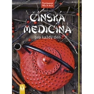 Čínská medicína pro každý den