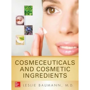 Cosmeceuticals and Cosmetic Ingredients | Leslie Baumann (ISBN: 9780071793988)