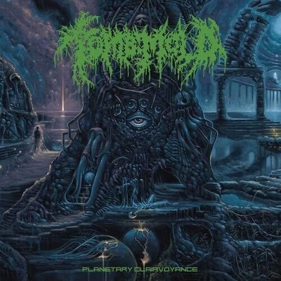 Planetary Clairvoyance - Tomb Mold LP