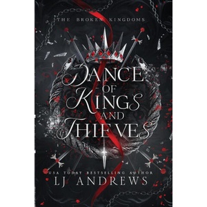 Dance of Kings and Thieves | LJ Andrews (2022)