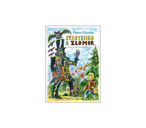 Šťastenko a Zlomor