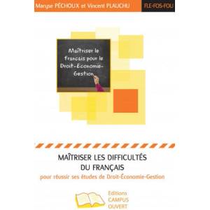 Maîtriser les difficultés du français pour réussir ses études de Droit-Economie-Gestion | Péchoux, Plauchu (ISBN: 9791090293236)