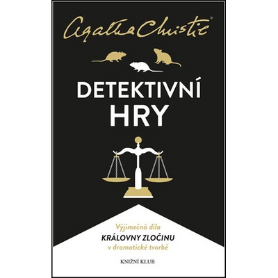 Christie: Detektivní hry Past na myši, Pavučina, Svědkyně obžaloby - 2.vydání