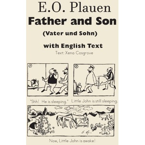 E. O. Plauen Father and Son (Vater und Sohn) with English Text (ISBN: 9781387950775)