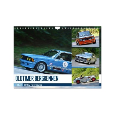 OLDTIMER BERGRENNEN BMW Fahrzeuge Wand DIN A4 quer, CALVENDO Monats 2025