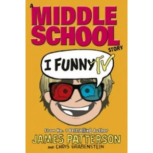I Funny TV | James Patterson (ISBN: 9781784753993)
