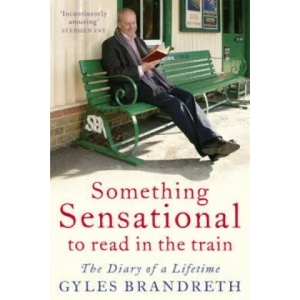 Something Sensational to Read in the Train | Gyles Brandreth (2010)