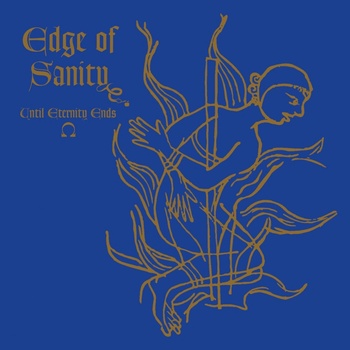 Until Eternity Ends Edge of Sanity LP