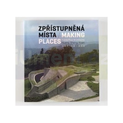 Zpřístupněná místa / Making Places | Renata Skřebská