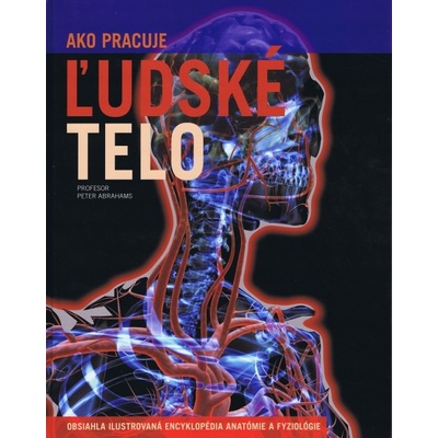 Ľudské telo - Peter Abrahams