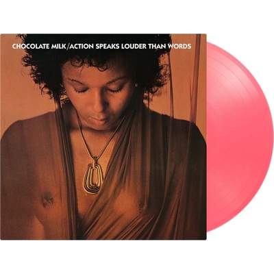 Chocolate Milk: Action Speaks Louder Than Words (Coloured Pink Vinyl) - Vinyl LP