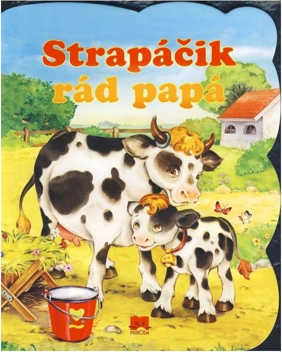Strapáčik rád papá