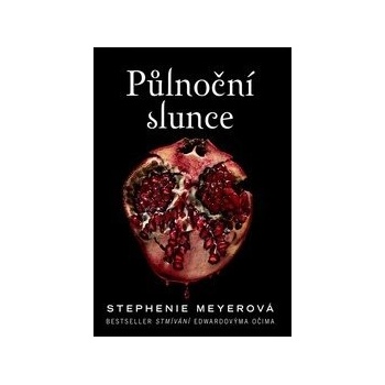 Půlnoční slunce - Stephenie Meyer