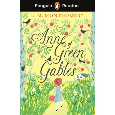 Anne of Green Gables - L.M. Montgomery