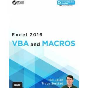 Excel 2016 VBA and Macros | Bill Jelen, Tracy Syrstad (2015)