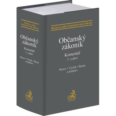 Občanský zákoník. Komentář 3. vydání