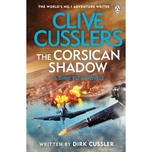 Clive Cussler's The Corsican Shadow | Dirk Cussler (ISBN: 9781405956253)