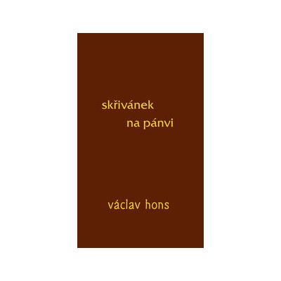 Skřivánek na pánvi - Václav Hons