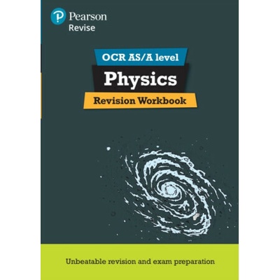 REVISE OCR AS/A Level Physics Revision Workbook