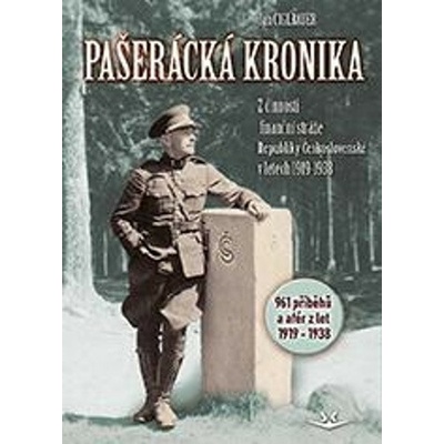 Pašerácká kronika - Jan Ciglbauer