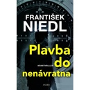 Plavba do nenávratna