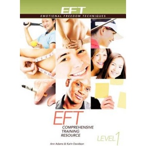Eft Level 1 Comprehensive Training Resource | Ann Adams, Karin Davidson (ISBN: 9781604150902)