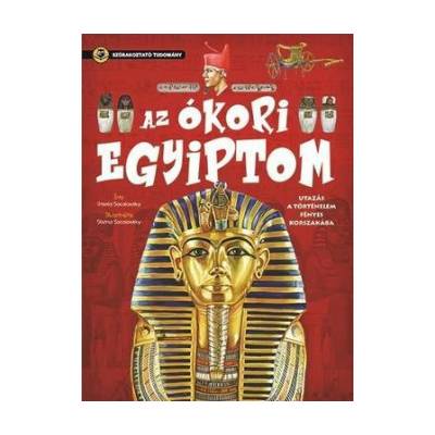 Szórakoztató tudomány - Az ókori Egyiptom
