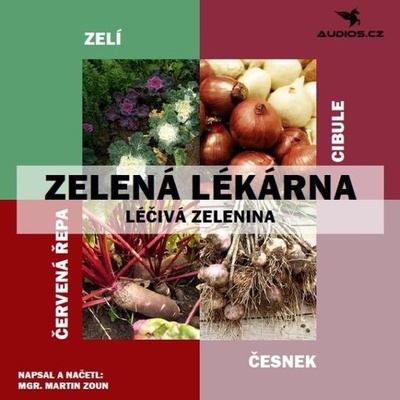 Léčivá zelenina - Mgr. Martin Zoun