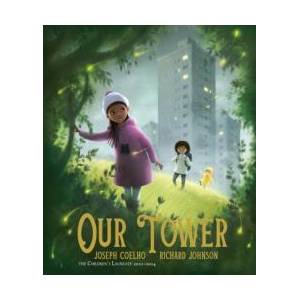 Our Tower | JOSEPH COELHO (ISBN: 9780711268821)