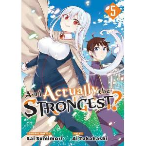 Am I Actually the Strongest? 5 (Manga) | Sai Sumimori (ISBN: 9781646517749)